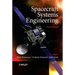 Spacecraft Systems Engineering