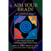 Aim Your Brain at USMLE Step 1: The Ultimate System for Mastering Multiple-Choice Exams