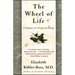 The Wheel of Life: A Memoir of Living and Dying