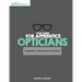 Study Guides for Apprentice Opticians: Ophthalmic Dispensing Workbook: Grade School Inspired workbooks filled with fill-in-the-blanks, diagram labelin