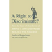A Right to Discriminate?: How the Case of Boy Scouts of America V. James Dale Warped the Law of Free Association