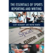 The Essentials of Sports Reporting and Writing