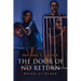 The Door of No Return: Being-As-Black