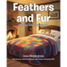 Feathers and Fur: Sleepy-Time Storybook