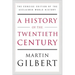 A History of the Twentieth Century: The Concise Edition of the Acclaimed World History