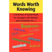 Words Worth Knowing