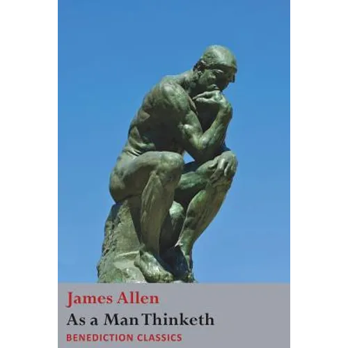 As a Man Thinketh