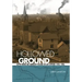 Hollowed Ground: Copper Mining and Community Building on Lake Superior, 1840s-1990s