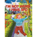 I'm Not Weird, I Have Sensory Processing Disorder (SPD): Alexandra's Journey (2nd Edition)