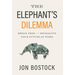 The Elephant's Dilemma: Break Free and Reimagine Your Future at Work