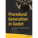 Procedural Generation in Godot: Learn to Generate Enjoyable Content for Your Games