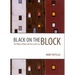 Black on the Block: The Politics of Race and Class in the City