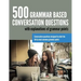 500 Grammar Based Conversation Questions