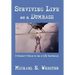 Surviving Life as a Dumbass: It Doesn't Have to Be a Life Sentence