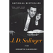 J. D. Salinger: A Life
