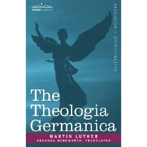 The Theologia Germanica