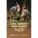 Life, Liberty and Death on the Appalachian Frontier