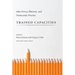 Trained Capacities: John Dewey, Rhetoric, and Democratic Practice