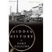 Hidden History of Fort Collins