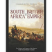 South Africa and the British Empire: The History and Legacy of the Region Under Great Britain's Control