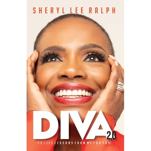 Diva 2.0 12 Life Lessons From Me For You