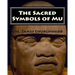 The Sacred Symbols of Mu