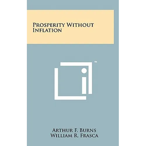 Prosperity Without Inflation