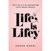 Life Is Lifey: The A to Z's of Navigating Life's Messy Middle