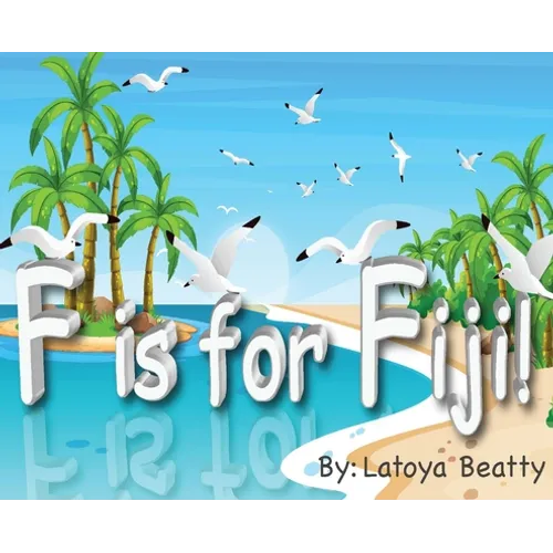 F is for Fiji!