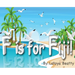 F is for Fiji!