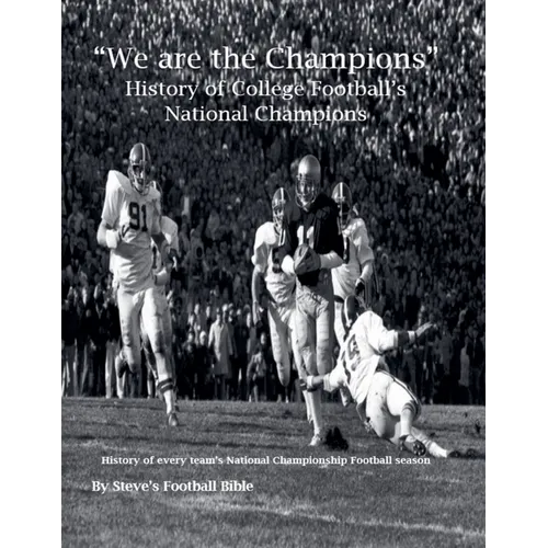 "We are the Champions" - College Football's National Champions
