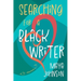 Searching For a Black Writer