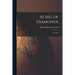 Acres of Diamonds: a Lecture