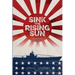 Sink the Rising Sun