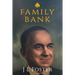The Family Bank: Life and Times of Americco L Lagomarsino