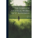 The Complete Ascetical Works of St. Alphonsus