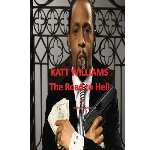 Katt Williams - The Road to Hell