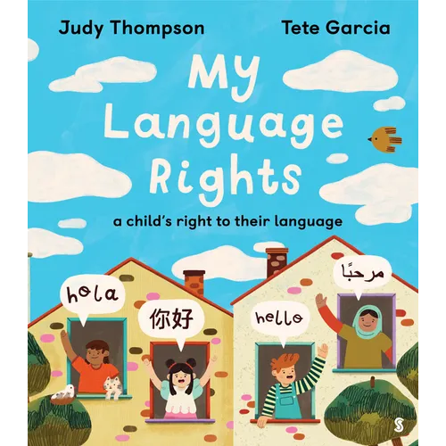 My Language Rights: A Child's Right to Their Language