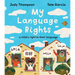 My Language Rights: A Child's Right to Their Language
