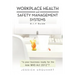 Workplace Health and Safety Management Systems: D.I.y Guide