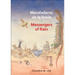 Mandaderos de la Lluvia / Messengers of Rain