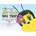 Aerola's Big Trip