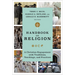 Handbook of Religion: A Christian Engagement with Traditions, Teachings, and Practices