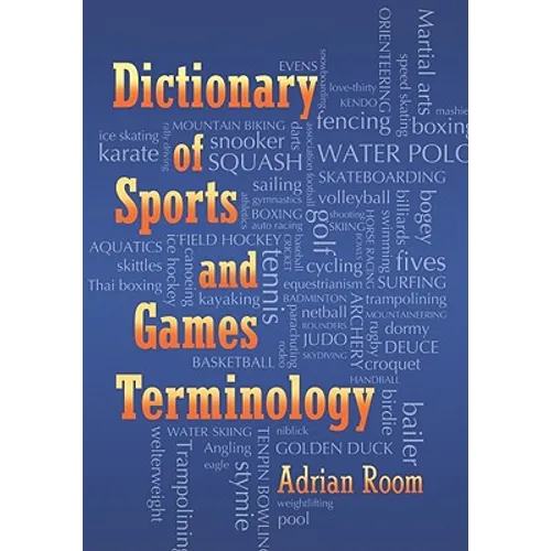 Dictionary of Sports and Games Terminology