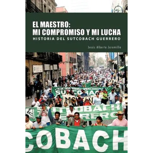 El Maestro: Mi Compromiso y Mi Lucha