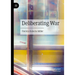 Deliberating War