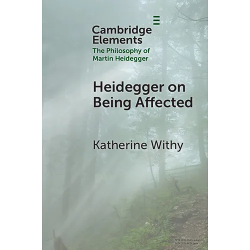 Heidegger on Being Affected