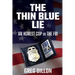 The Thin Blue Lie: An Honest Cop vs the FBI