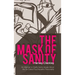 The Mask of Sanity: An Attempt to Clarify Some Issues about the So-Called Psychopathic Personality