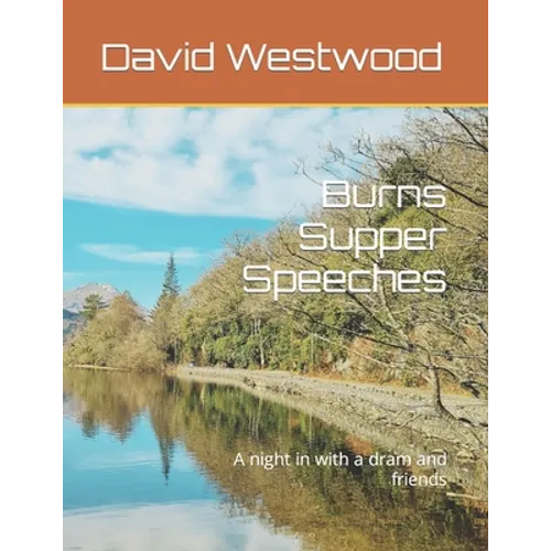 Burns Supper Speeches: A night in with a dram and friends